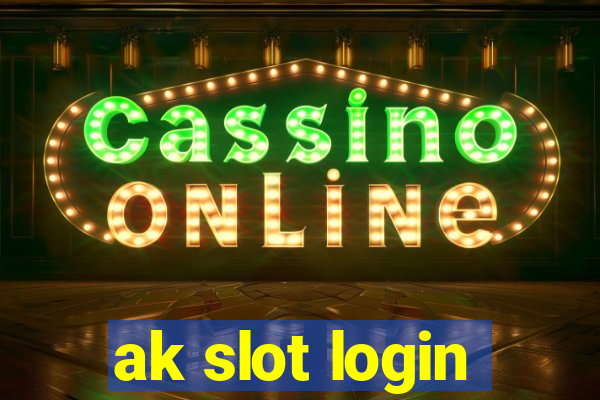 ak slot login